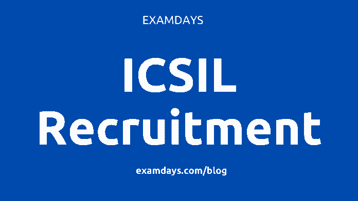 icsil recruitment