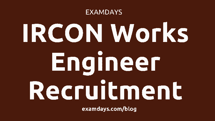 ircon works engineer recruitment