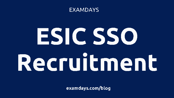 esic sso recruitment