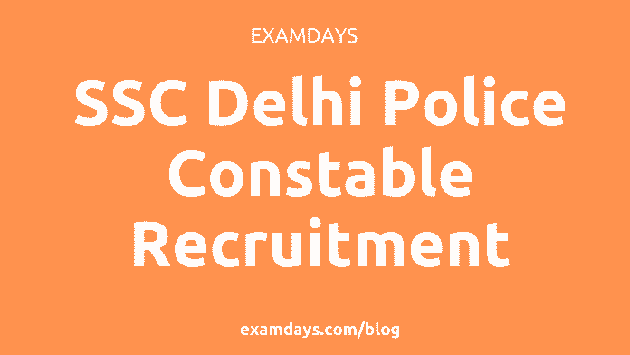 ssc delhi police constable recruitment