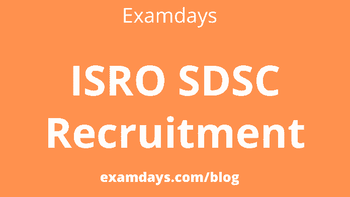 isro sdsc recruitment