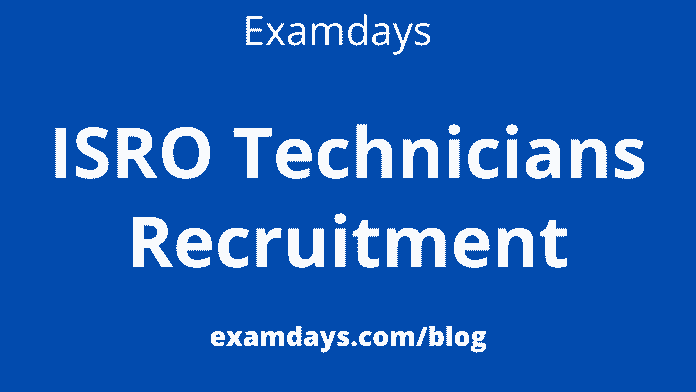 ISRO Technicians Recruitment