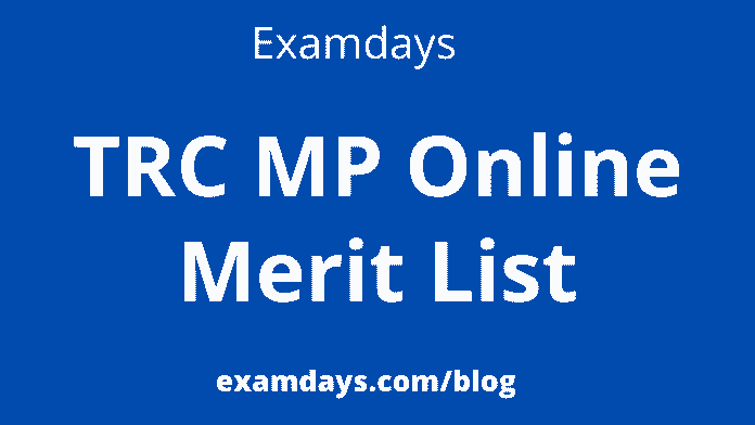 trc mp online merit list