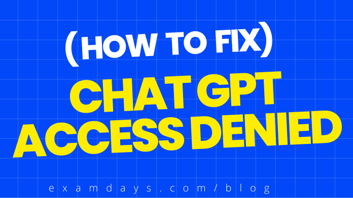 chat gpt access denied