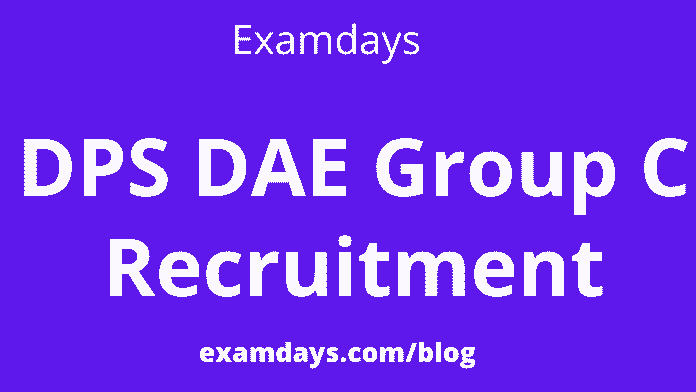 dps dae group c recruitment