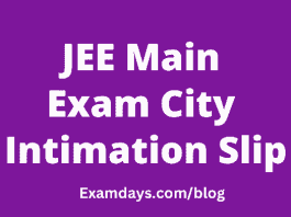 jee main exam city intimation slip