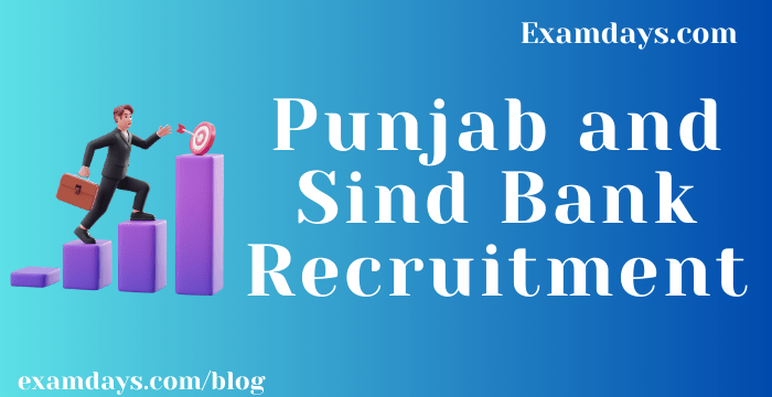 Punjab and Sind Bank Recruitment