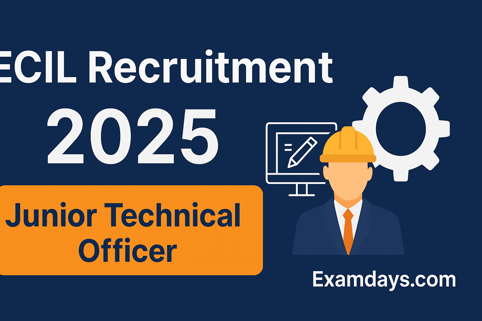 ECIL Technical Officer Recruitment