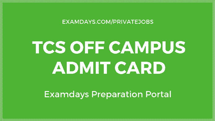 tcs off campus admit card