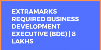 Extramarks Required Business Development Executive (BDE) 8 Lakhs B.E. B.Tech, MBA, PGDM, BBA, BCA. (