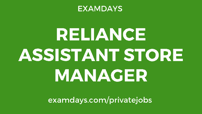  Reliance Store Manager Jobs 2019 B Com BBA BA B Sc 2019 Passouts Ril 