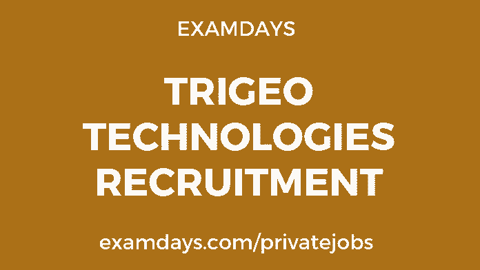 trigeo technologies recruitment