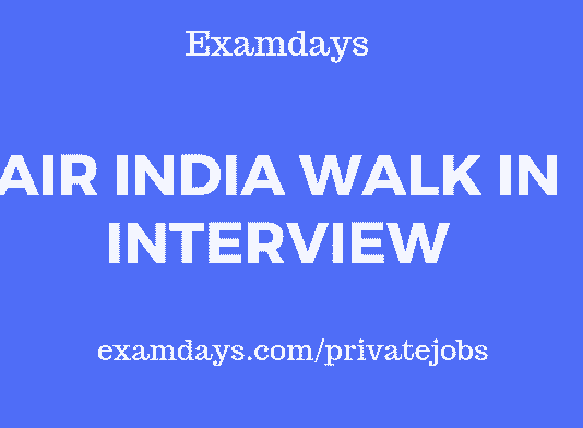 Air India Walk in Interview