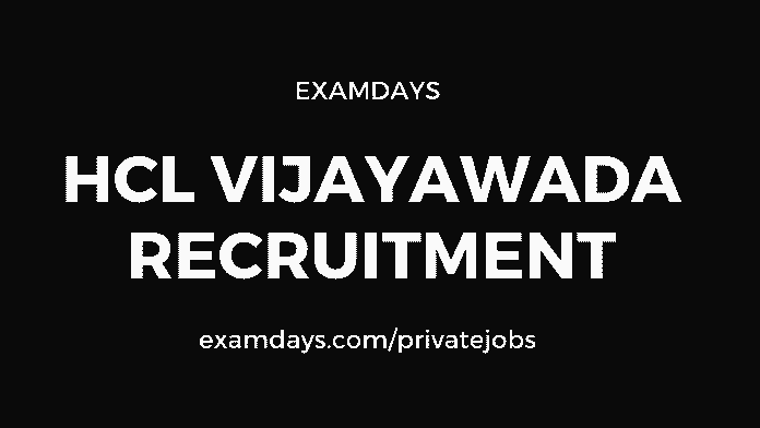 hcl vijayawada recruitment