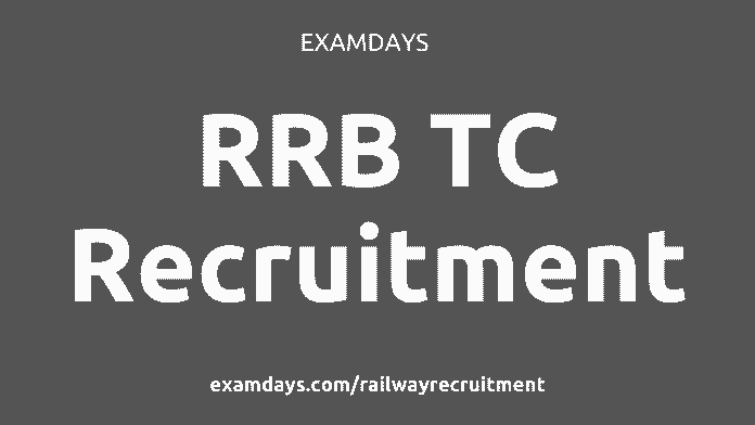 rrb tc recruitment