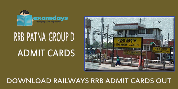 Download RRB Patna Group D Admit Card