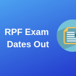RPF Constable Exam Schedule RPF Exam Date