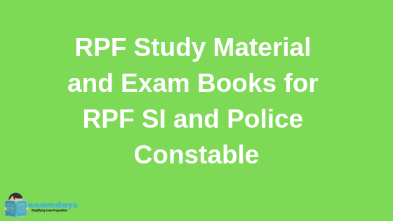 RPF Study Material and Exam Books for RPF SI and Police Constable