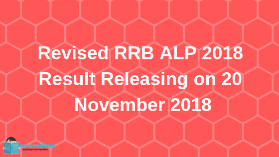 Revised RRB ALP 2018 Result Releasing on 20 November 2018