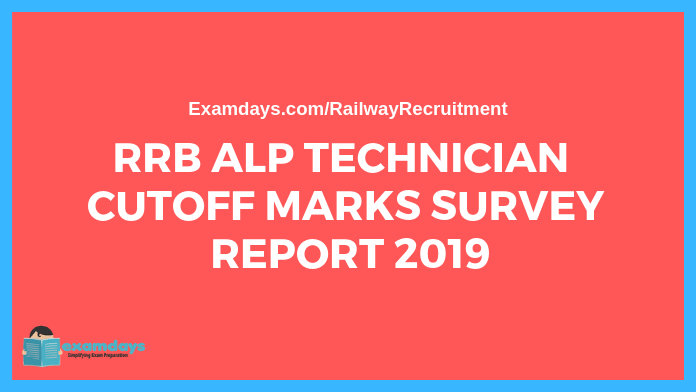 rrb alp technician cbt 2 cutoff survey