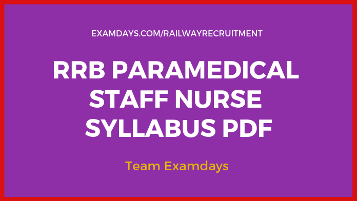 rrb staff nurse syllabus pdf