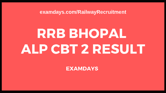 rrb bhopal alp cbt 2 result