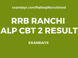 rrb ranchi alp cbt 2 result