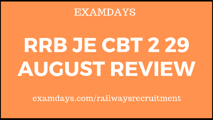 rrb je cbt 2 29 august review