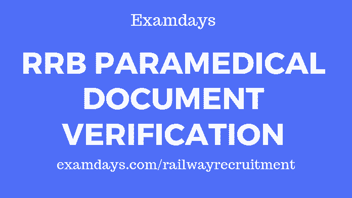 rrb paramedical document verification