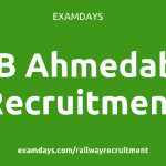 rrb ahmedabad recruitment