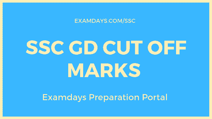 ssc gd cut off marks