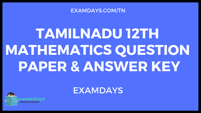 12th mathematics question paper answer key