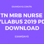 TN MRB Nurse Syllabus 2019 PDF Download