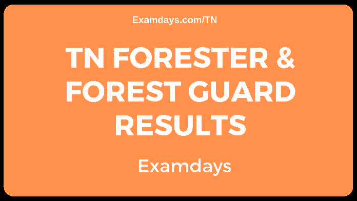 TN Forester & Forest Guard Results