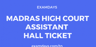 Madras High Court Assistant Hall Ticket