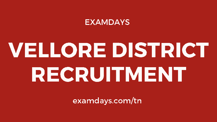 Vellore District Recruitment