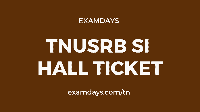 tn si hall ticket