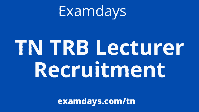 tn trb lecturer recruitment