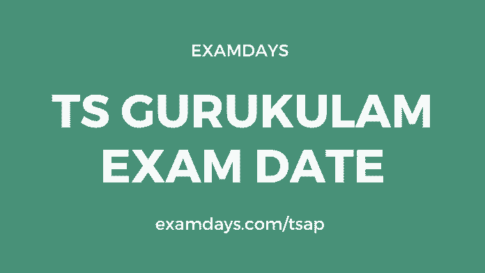 ts gurukulam exam date