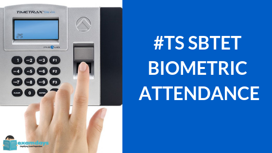 TS SBTET Bio Metric Attendance for Students and Staff Members