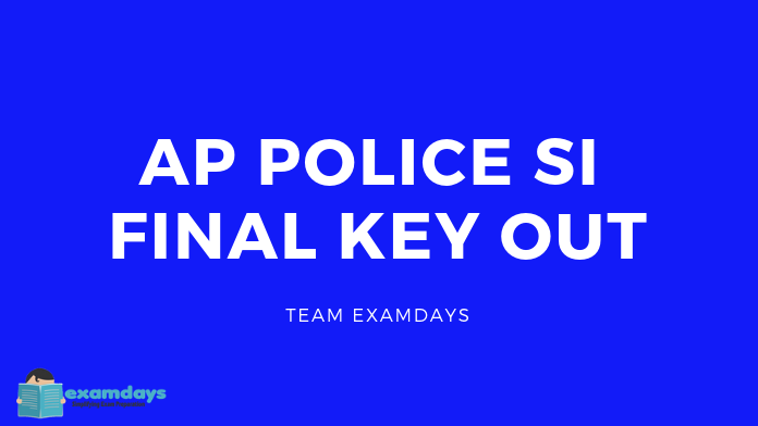 AP Police SI Final Key 2018 AP Police SI Prelims Final Key Paper 16 December 2018