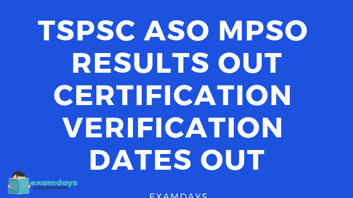 TSPSC ASO Results 2018 Out 996 Candidates Selected Certification Verification Dates Out