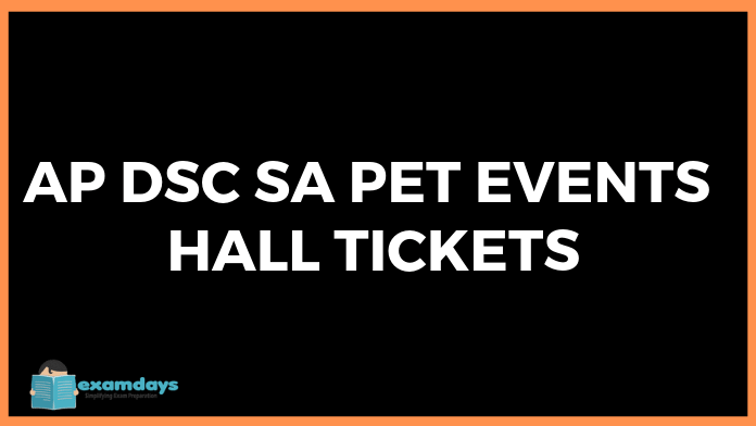 AP DSC SA PET Hall Tickets
