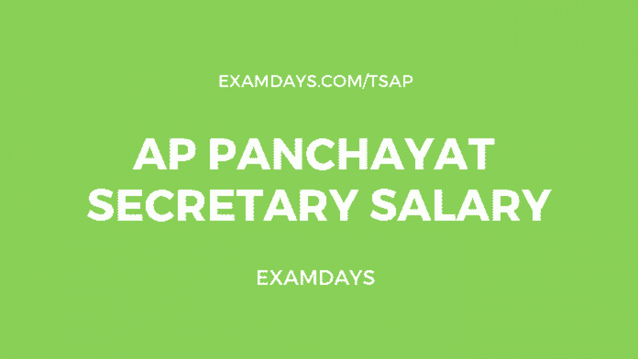 APPSC Panchayat Secretary Salary Pay Scale Roles Responsibilities