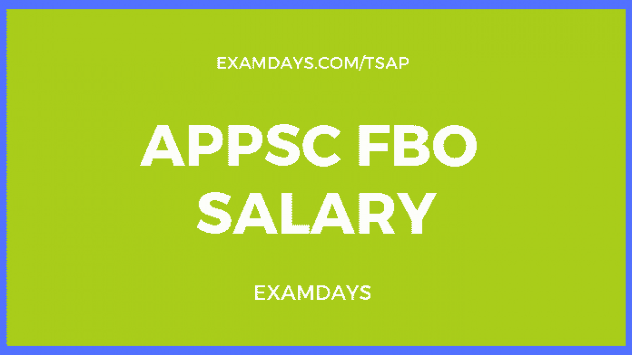 APPSC FBO Salary 2023 Forest Beat Officer Salary in Hand