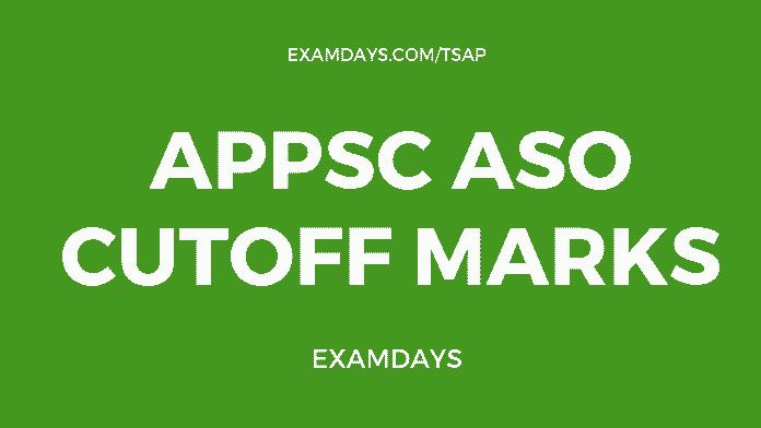 appsc aso cutoff marks