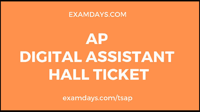 ap digital assistant hall ticket