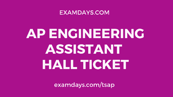 ap engineering assistant hall ticket