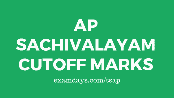 ap sachivalayam cut off marks