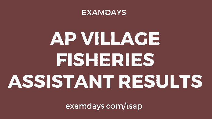 ap village fisheries assistant results